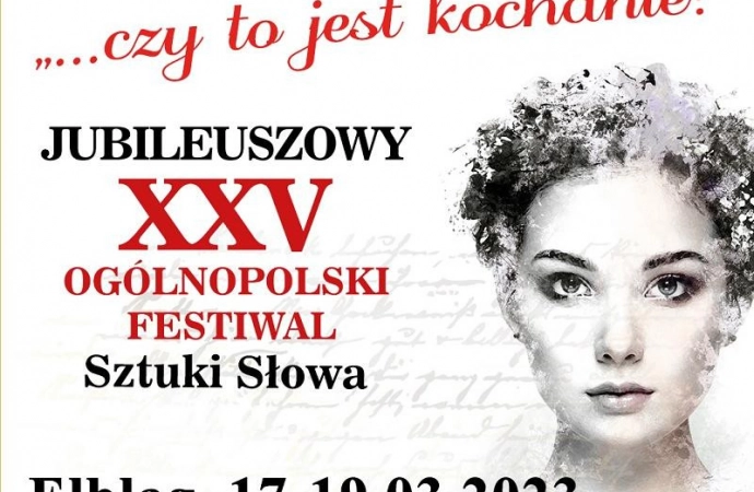 Centrum Spotkań Europejskich „Światowid” w Elblągu zaprasza do Udziału w Jubileuszowym XXV Ogólnopolskim Festiwalu Sztuki Słowa „…Czy to jest kochanie?”.